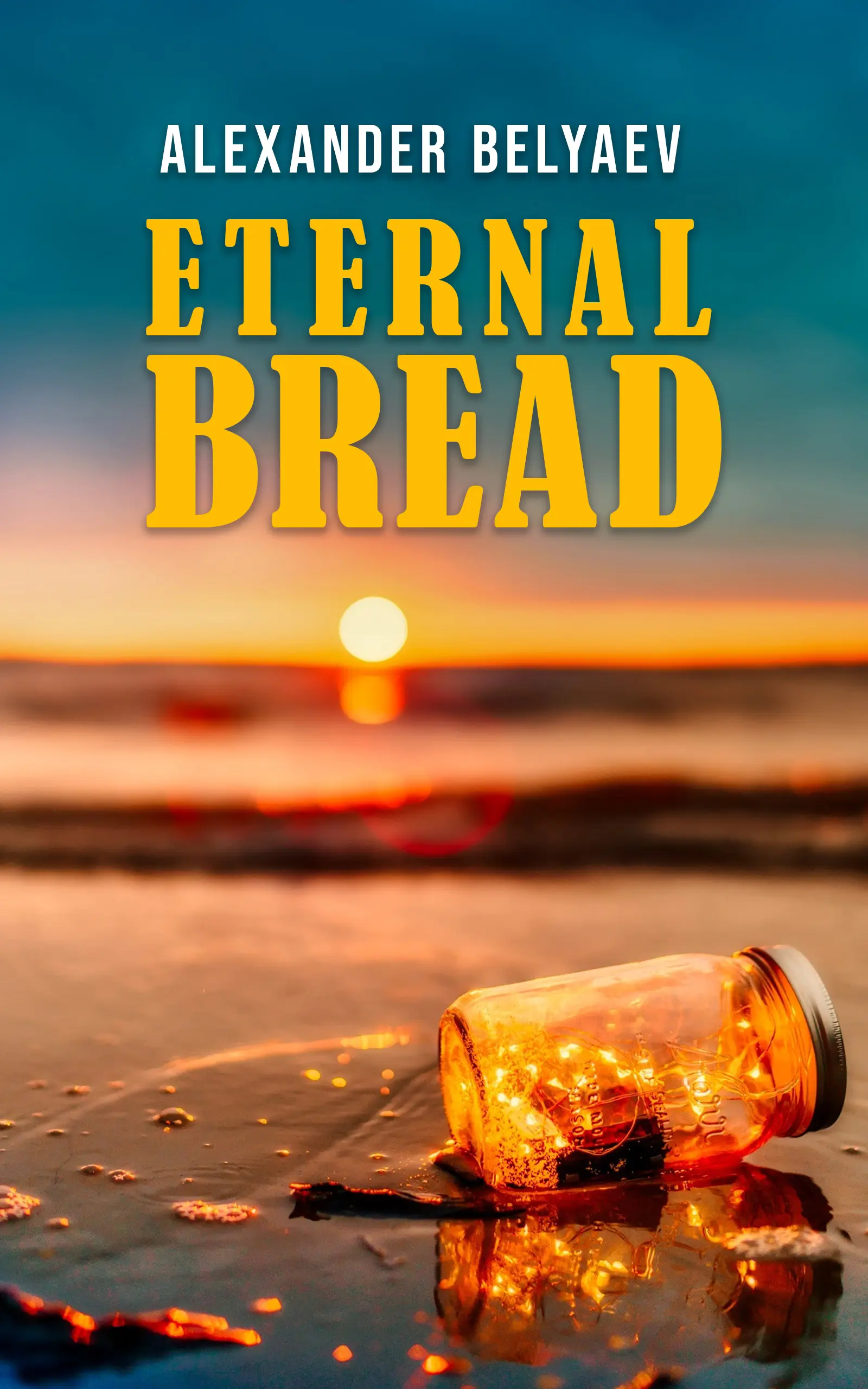 Cover of Eternal Bread