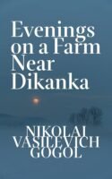 Evenings on a Farm Near Dikanka Cover