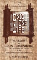 Only One Life Chronicles a Legacy of Faith, Service, and Missionary Resilience Cover