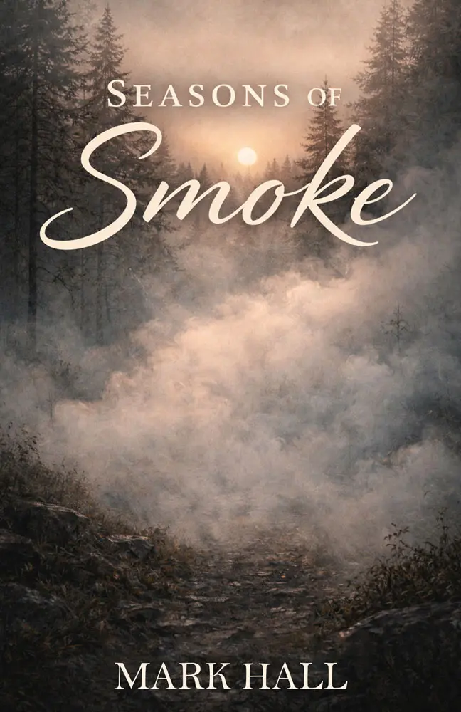 Cover of Seasons of Smoke